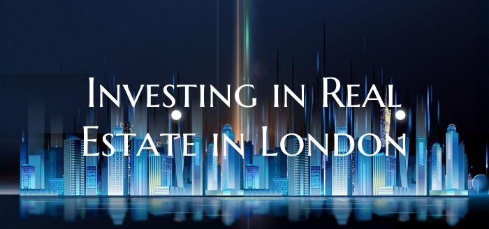 Investing in Real Estate in London