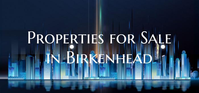 Properties for Sale in Birkenhead